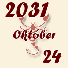 Skorpió, 2031. Október 24
