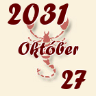 Skorpió, 2031. Október 27