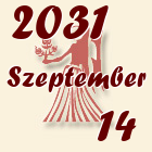 Szűz, 2031. Szeptember 14