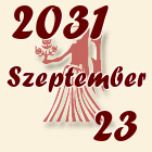 Szűz, 2031. Szeptember 23
