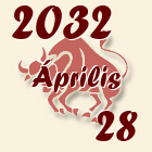 Bika, 2032. Április 28