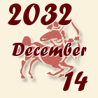 Nyilas, 2032. December 14