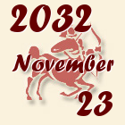 Nyilas, 2032. November 23