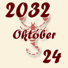 Skorpió, 2032. Október 24