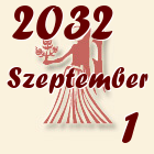 Szűz, 2032. Szeptember 1