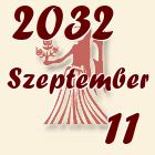 Szűz, 2032. Szeptember 11