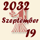 Szűz, 2032. Szeptember 19