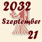 Szűz, 2032. Szeptember 21
