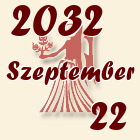 Szűz, 2032. Szeptember 22