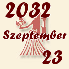 Szűz, 2032. Szeptember 23