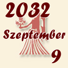 Szűz, 2032. Szeptember 9