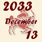 Nyilas, 2033. December 13