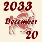 Nyilas, 2033. December 20
