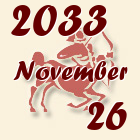 Nyilas, 2033. November 26