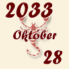 Skorpió, 2033. Október 28
