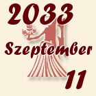 Szűz, 2033. Szeptember 11