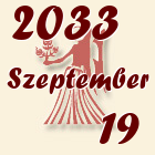 Szűz, 2033. Szeptember 19