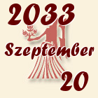 Szűz, 2033. Szeptember 20