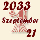 Szűz, 2033. Szeptember 21