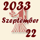 Szűz, 2033. Szeptember 22