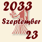 Szűz, 2033. Szeptember 23