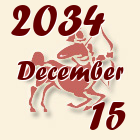 Nyilas, 2034. December 15