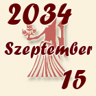 Szűz, 2034. Szeptember 15