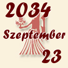 Szűz, 2034. Szeptember 23