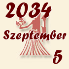 Szűz, 2034. Szeptember 5