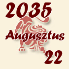 Oroszlán, 2035. Augusztus 22