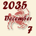 Nyilas, 2035. December 7