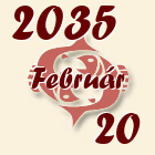 Halak, 2035. Február 20