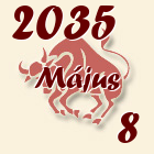 Bika, 2035. Május 8