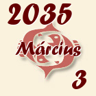 Halak, 2035. Március 3