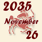 Nyilas, 2035. November 26