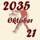 Mérleg, 2035. Október 21