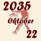 Mérleg, 2035. Október 22