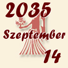 Szűz, 2035. Szeptember 14