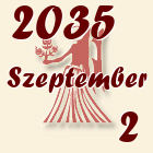 Szűz, 2035. Szeptember 2