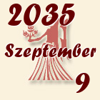Szűz, 2035. Szeptember 9