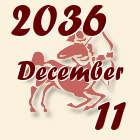 Nyilas, 2036. December 11