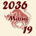 Bika, 2036. Május 19