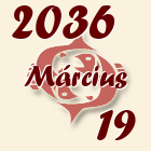 Halak, 2036. Március 19
