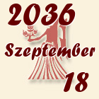 Szűz, 2036. Szeptember 18
