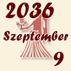 Szűz, 2036. Szeptember 9