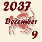 Nyilas, 2037. December 9