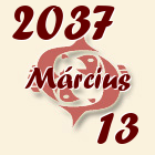 Halak, 2037. Március 13
