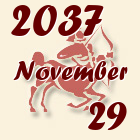Nyilas, 2037. November 29
