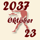Mérleg, 2037. Október 23