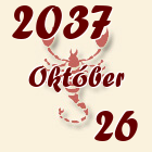 Skorpió, 2037. Október 26